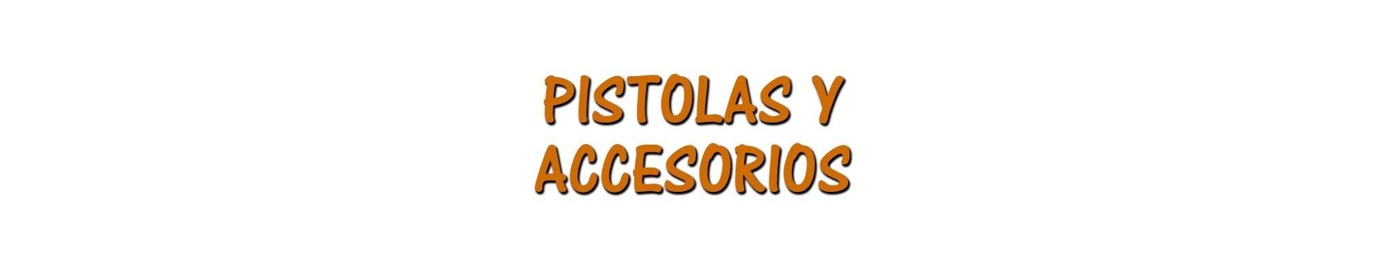 pistolas-y-accesorios
